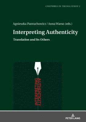 Interpreting Authenticity 1