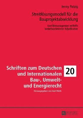 Streitloesungsmodell fuer die Bauprojektabwicklung 1