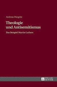 bokomslag Theologie und Antisemitismus