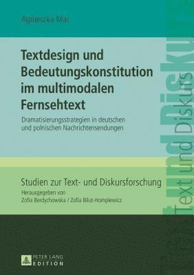 bokomslag Textdesign und Bedeutungskonstitution im multimodalen Fernsehtext