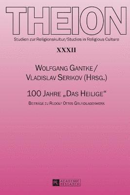 Vladislav Serikov - 100 Jahre Das Heilige, Häftad
