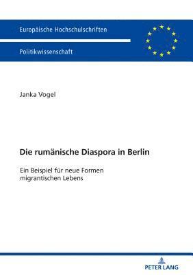 Janka Vogel - rumaenische Diaspora in Berlin, Häftad