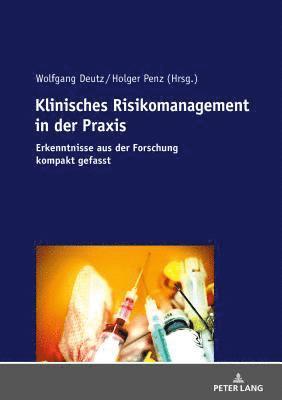 bokomslag Klinisches Risikomanagement in der Praxis