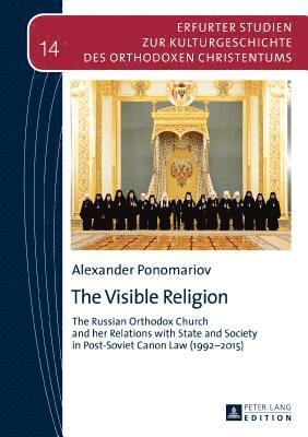 Alexander Ponomariov, Vasilios N. Makrides - Visible Religion, Inbunden