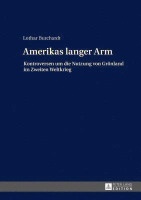 bokomslag Amerikas langer Arm