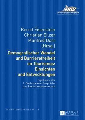 bokomslag Demografischer Wandel und Barrierefreiheit im Tourismus