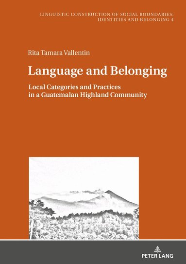 Rita Vallentin, Konstanze Jungbluth - Language and Belonging, Inbunden