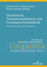 bokomslag Translatorik, Translationsdidaktik und Fremdsprachendidaktik
