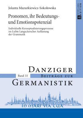 bokomslag Pronomen, ihr Bedeutungs- und Emotionspotenzial