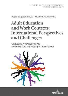 Adult Education and Work Contexts: International Perspectives and Challenges 1