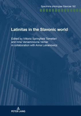 Latinitas in the Slavonic World 1