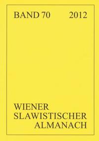 bokomslag Wiener Slawistischer Almanach Band 70/2012