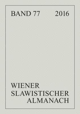 Wiener Slawistischer Almanach Band 77/2016 1
