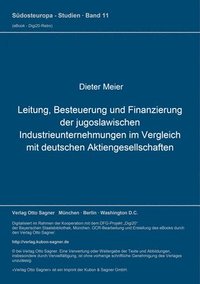 bokomslag Leitung, Besteuerung Und Finanzierung Der Jugoslawischen Industrieunternehmungen Im Vergleich Mit Deutschen Aktiengesellschaften