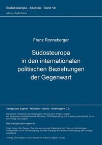 bokomslag Suedosteuropa In Den Internationalen Politischen Beziehungen Der Gegenwart