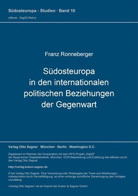 Suedosteuropa In Den Internationalen Politischen Beziehungen Der Gegenwart 1