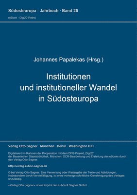 Institutionen Und Institutioneller Wandel in Suedosteuropa 1