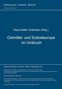 bokomslag Ostmittel- Und Suedosteuropa Im Umbruch