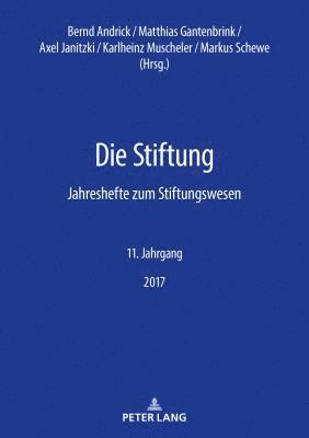 Karlheinz Muscheler, Bernd Andrick, Matthias Gantenbrink, Markus Schewe, Axel Janitzki - Stiftung, Häftad