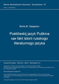 bokomslag Poeti&#269;eskij Jazyk Puskina Kak Fakt Istorii Russkogo Literaturnogo Jazyka