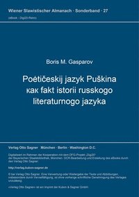 bokomslag Poeticeskij Jazyk Puskina Kak Fakt Istorii Russkogo Literaturnogo Jazyka