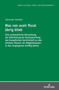 bokomslag Was von avoir fiscal uebrig blieb