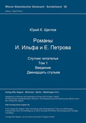 bokomslag Romany I. Il'fa I E. Petrova. Sputnik &#269;itatel'ja. 2 Toma. 1-Yj Tom. Vvedenie. Dvenadcat' Stul'ev