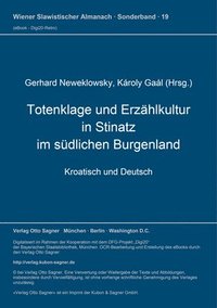 bokomslag Totenklage Und Erzaehlkultur In Stinatz Im Suedlichen Burgenland
