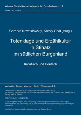 bokomslag Totenklage Und Erzaehlkultur in Stinatz Im Suedlichen Burgenland