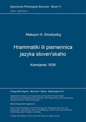 Hrammatiki Ili Pismennica Jazyka Sloven'skaho (Kremjanec 1638) 1