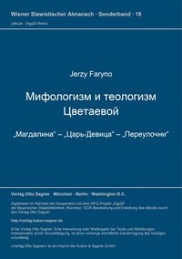 bokomslag Mifologizm I Teologizm Cvetaevoj (Magdalina - Car'-Devica - Pereulo&#269;ki)