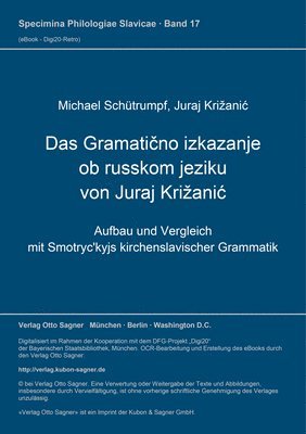 bokomslag Das Gramati&#269;no Izkazanje OB Russkom Jeziku Von Juraj Krizanic