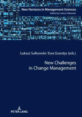 New Challenges in Change Management 1