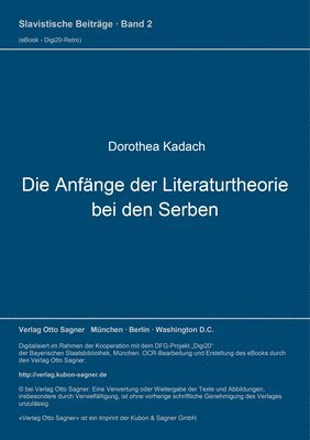 bokomslag Die Anfaenge Der Literaturtheorie Bei Den Serben