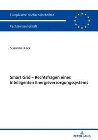 bokomslag Smart Grid - Rechtsfragen Eines Intelligenten Energieversorgungssystems