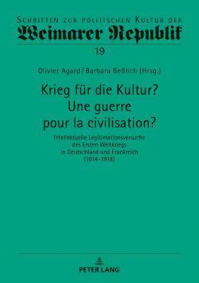 Krieg fuer die Kultur? Une guerre pour la civilisation? 1