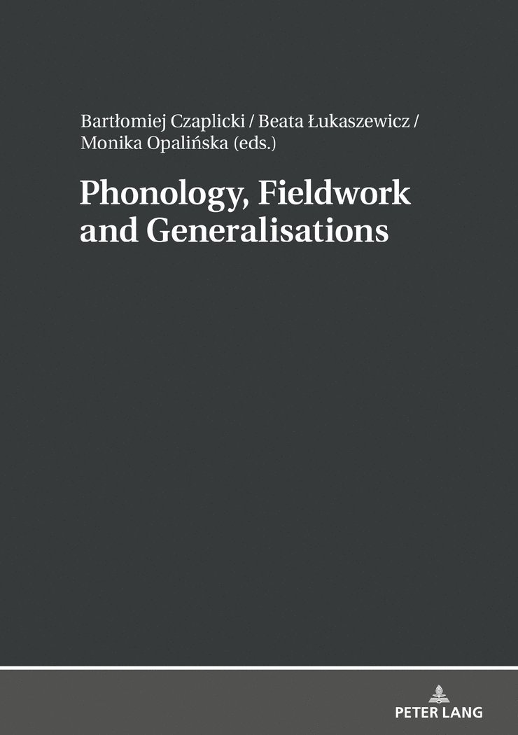 Phonology, Fieldwork and Generalizations 1