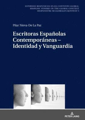 Escritoras Espaolas Contemporneas - Identidad Y Vanguardia 1