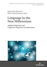 bokomslag Language in the New Millennium