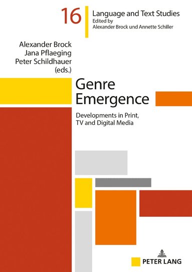 Alexander Brock, Jana Pflaeging, Peter Schildhauer - Genre Emergence, Inbunden
