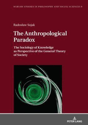 bokomslag The Anthropological Paradox