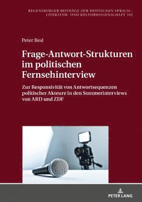 bokomslag Frage-Antwort-Strukturen im politischen Fernsehinterview