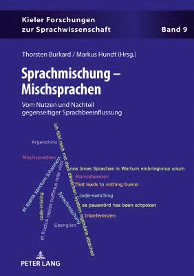 Thorsten Burkard, Markus Hundt - Sprachmischung - Mischsprachen, Inbunden
