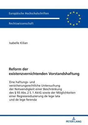 bokomslag Reform der existenzvernichtenden Vorstandshaftung