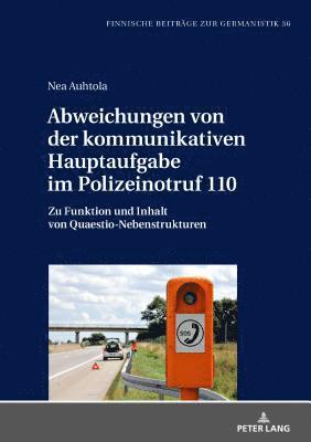 bokomslag Abweichungen von der kommunikativen Hauptaufgabe im Polizeinotruf 110