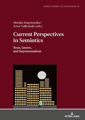 bokomslag Current Perspectives in Semiotics