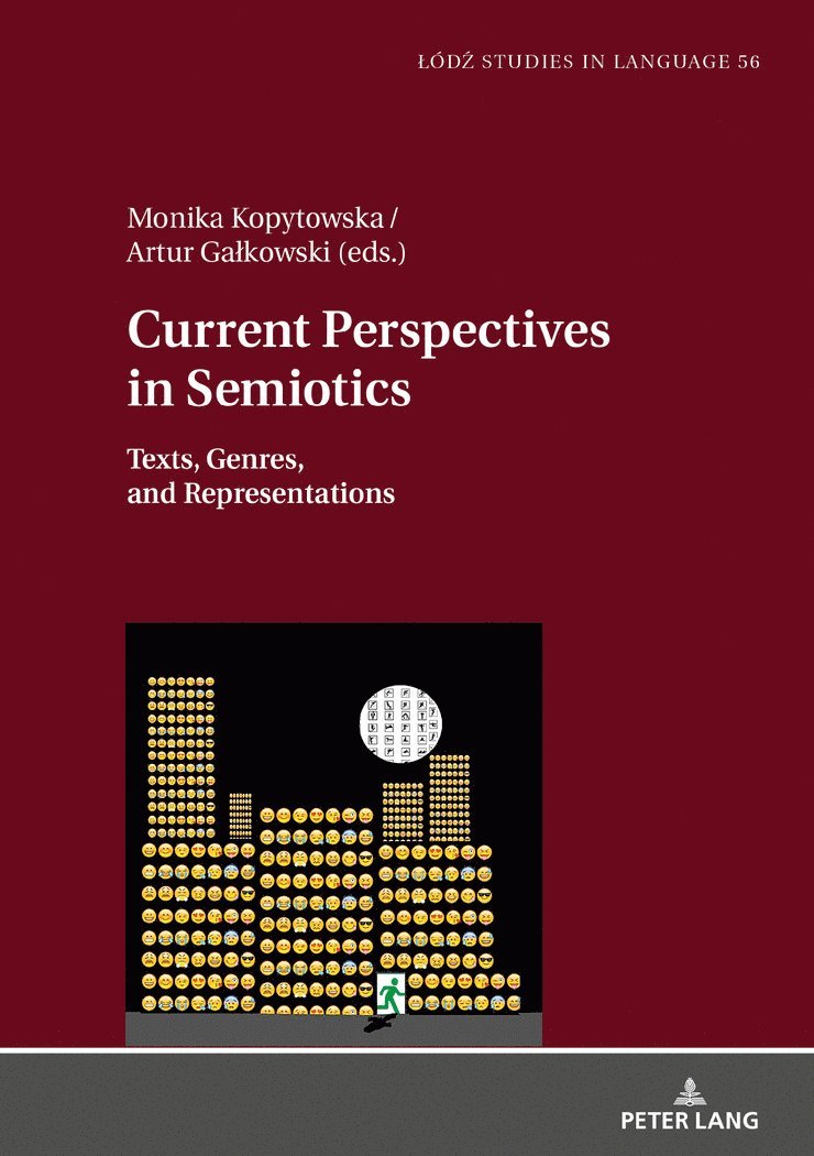 Monika Weronika Kopytowska, Artur Gałkowski, Artur Galkowski, Lukasz Bogucki, Artur Ga¿kowski - Current Perspectives in Semiotics, Inbunden