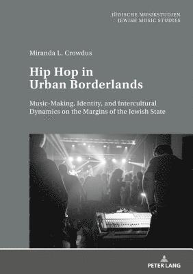 Hip Hop in Urban Borderlands 1