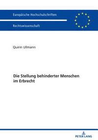 bokomslag Die Stellung Behinderter Menschen Im Erbrecht