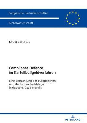 bokomslag Compliance Defence im Kartellbugeldverfahren